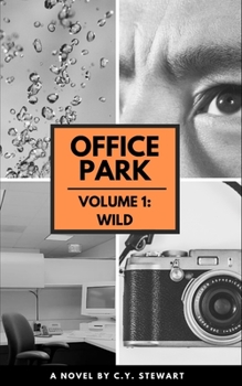 Paperback Office Park: Volume One: Wild Book