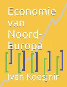 Paperback Economie van Noord-Europa [Dutch] Book
