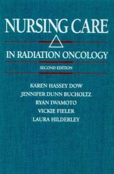 Hardcover Nursing Care in Radiation Oncology Book