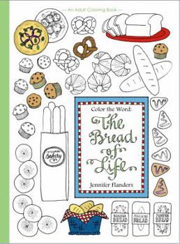 Paperback Color the Word: The Bread of Life Book