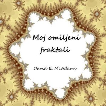Paperback Moj omiljeni fraktali [Bosnian] Book