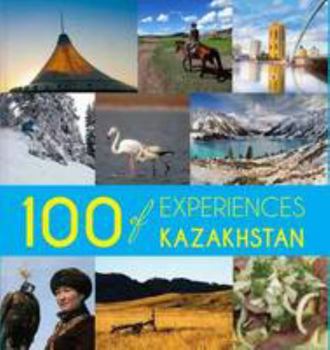 Paperback 100 Experiences of Kazakhstan Book