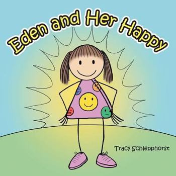 Paperback Eden and Her Happy Book
