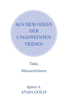 Paperback Tabu: Aus dem Ozean der ungeweinten Tränen [German] Book