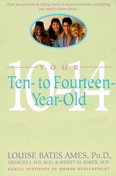 Paperback Your Ten to Fourteen Year Old Book