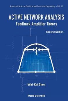Paperback Active Network Analysis: Feedback Amplifier Theory (Second Edition) Book