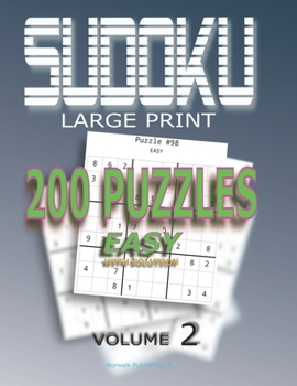 Paperback Sudoku Puzzles Easy: 200 Sudoku Easy, Volume 2 With Solution [Large Print] Book