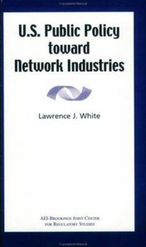 Paperback U.S. Public Policy Toward Network Industries Book