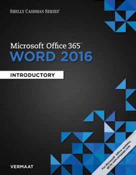 Loose Leaf Shelly Cashman Series Microsoft Office 365 & Word 2016: Introductory, Loose-Leaf Version Book