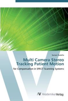 Paperback Multi Camera Stereo Tracking Patient Motion Book
