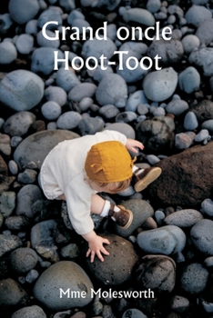 Paperback Grand oncle Hoot-Toot [French] Book