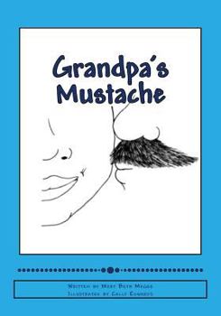 Paperback Grandpa's Mustache Book