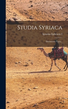 Hardcover Studia Syriaca: Documenta Varia... [Latin] Book