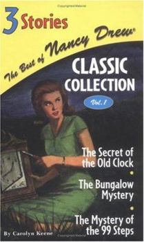 Hardcover The Secret of the Old Clock/The Bungalow Mystery/The Mystery of the 99 Steps Book