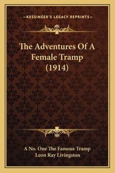 Paperback The Adventures Of A Female Tramp (1914) Book