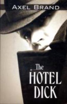 Hardcover The Hotel Dick (Five Star Mysteries) Book