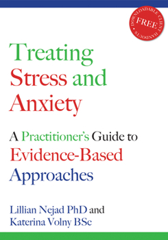 Paperback Treating Stress and Anxiety: A Practitioner's Guide to Evidence-Based Approaches [With CD] Book