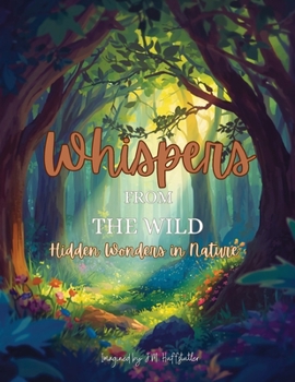 Paperback Whispers From The Wild Book