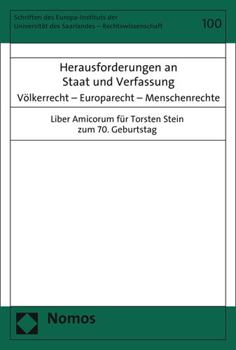 Hardcover Herausforderungen an Staat Und Verfassung: Volkerrecht - Europarecht - Menschenrechte [German] Book