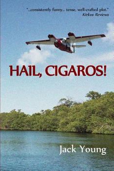 Paperback Hail, Cigaros! Book