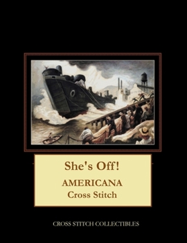 Paperback She's Off!: Americana Cross Stitch Pattern Book