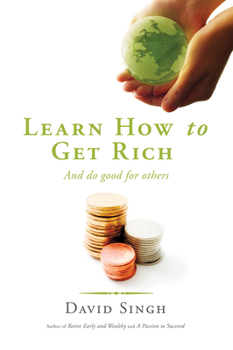 Paperback Learn How to Get Rich and Do Good for Others Book