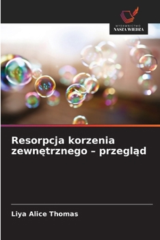 Paperback Resorpcja korzenia zewnętrznego - przegląd [Polish] Book