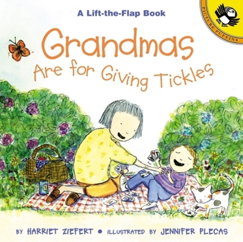 Grandmas are for Giving Tickles (Lift-the-Flap, Puffin)