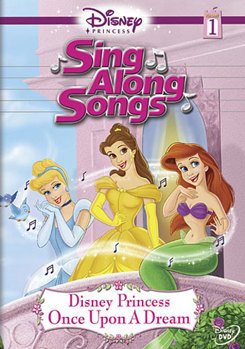DVD Sing Along Songs: Disney Princess Once Upon A Dream Book