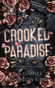 Hardcover Crooked Paradise: The Complete Series Book