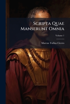 Paperback Scripta Quae Manserunt Omnia; Volume 1 [Latin] Book