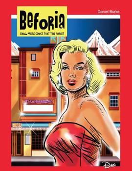 Paperback Beforia. Small press comics that time forgot. Book