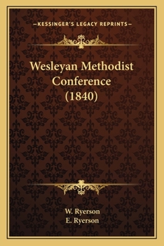 Paperback Wesleyan Methodist Conference (1840) Book