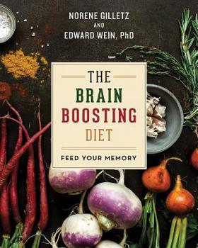 Paperback The Brain Boosting Diet: Feed Your Memory Book