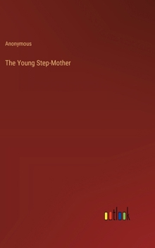 Hardcover The Young Step-Mother Book