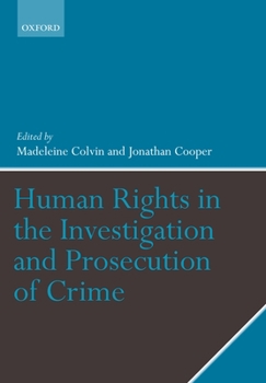 Paperback Human Rights in the Investigation and Prosecution of Crime Book