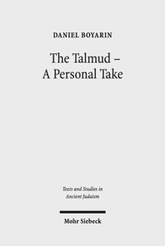 Hardcover The Talmud - A Personal Take: Selected Essays Book