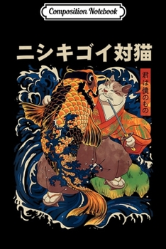 Composition Notebook: Samurai Cat Koi Kanagawa  Journal/Notebook Blank Lined Ruled 6x9 100 Pages