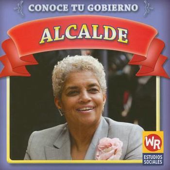 Alcalde - Book  of the Conoce Tu Gobierno