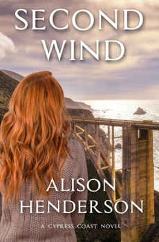 Second Wind - Book #1 of the Cypress Coast