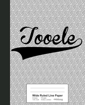 Paperback Wide Ruled Line Paper: TOOELE Notebook Book