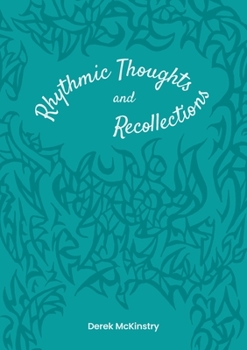Paperback Rhythmic Thoughts and Recollections Book