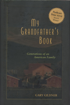 Hardcover My Grandfather's Book: Generations of an American Family Book