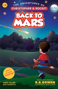Back to Mars: The Adventures of Christopher & Rocket