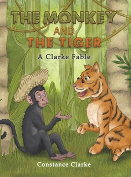 Hardcover The Monkey and the Tiger Book
