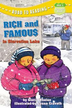 Paperback Rich and Famous in Starvation Lake (A Stepping Stone Book(TM)) Book
