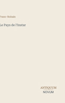 Le Pays de l'Instar (French Edition)