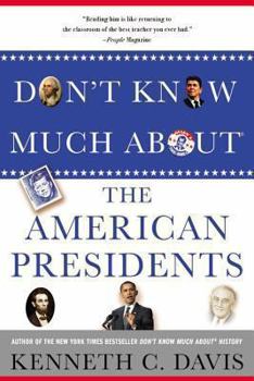 Don't Know Much about the Presidents - Book  of the Don't Know Much About