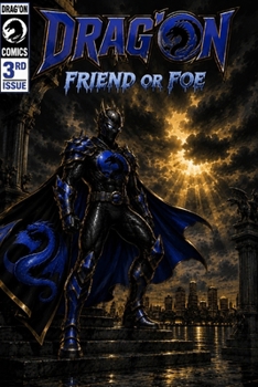 Paperback Drag'on: Friend or Foe Book