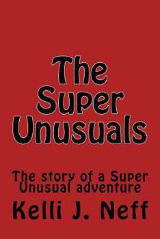 Paperback The Super Unusuals Book